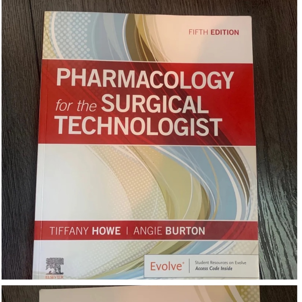 Pharmacology for the Surgical Technologist 5th edition